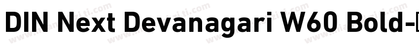 DIN Next Devanagari W60 Bold字体转换